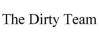 THE DIRTY TEAM