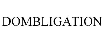 DOMBLIGATION