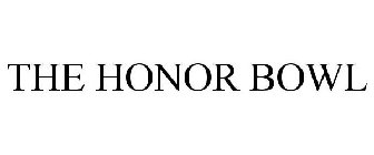 THE HONOR BOWL