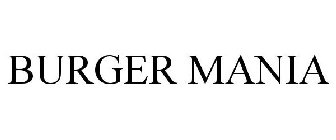 BURGER MANIA