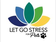 LET GO STRESS FOR PETS