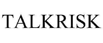 TALKRISK