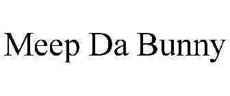 MEEP DA BUNNY