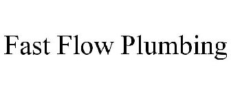 FAST FLOW PLUMBING