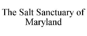 THE SALT SANCTUARY OF MARYLAND