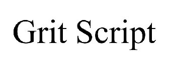 GRIT SCRIPT