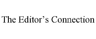 THE EDITOR'S CONNECTION