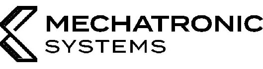 MECHATRONIC SYSTEMS