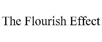 THE FLOURISH EFFECT