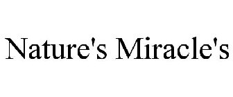 NATURE'S MIRACLE'S