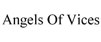 ANGELS OF VICES
