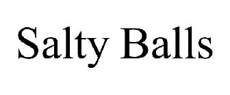 SALTY BALLS