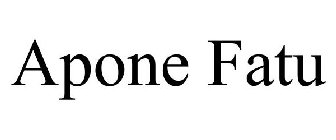 APONE FATU