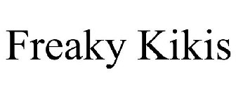 FREAKY KIKIS
