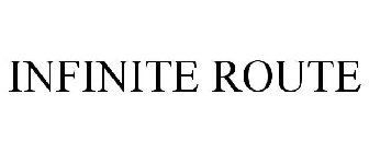 INFINITE ROUTE