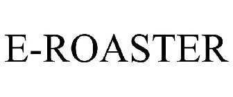 E-ROASTER