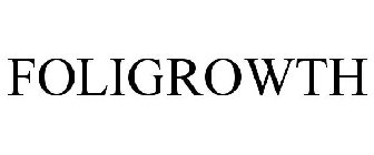 FOLIGROWTH