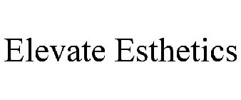 ELEVATE ESTHETICS