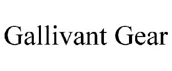 GALLIVANT GEAR