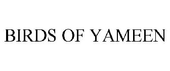 BIRDS OF YAMEEN