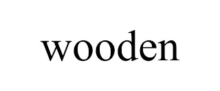 WOODEN