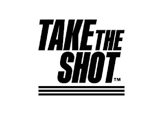 TAKE THE SHOT