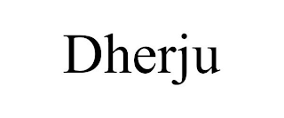 DHERJU