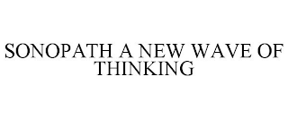 SONOPATH A NEW WAVE OF THINKING