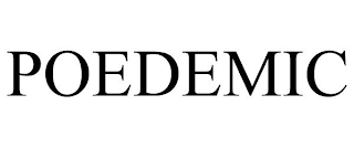 POEDEMIC