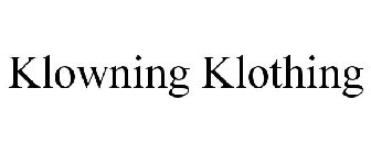 KLOWNING KLOTHING