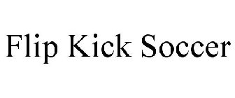 FLIP KICK SOCCER