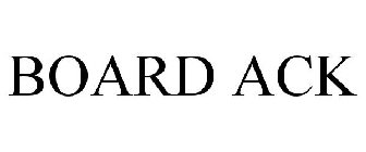 BOARD ACK