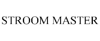 STROOM MASTER