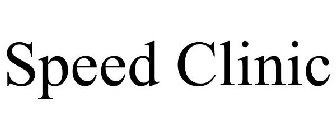 SPEED CLINIC