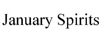JANUARY SPIRITS