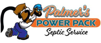 PALMER'S POWER PACK SEPTIC SERVICE