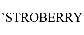 `STROBERRY