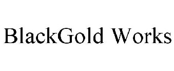 BLACKGOLD WORKS