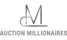 M AUCTION MILLIONAIRES