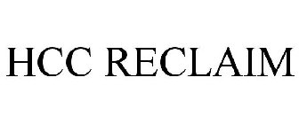 HCC RECLAIM