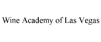 WINE ACADEMY OF LAS VEGAS