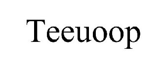 TEEUOOP