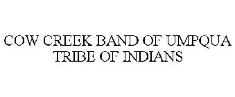COW CREEK BAND OF UMPQUA TRIBE OF INDIANS