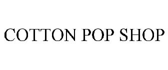 COTTON POP SHOP