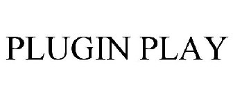 PLUGIN PLAY
