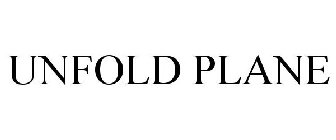 UNFOLD PLANE