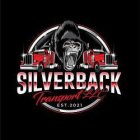 SILVERBACK TRANSPORT LLC EST.2021