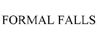 FORMAL FALLS