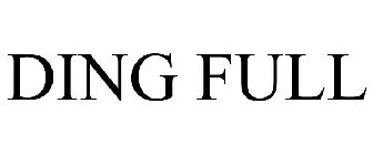 DING FULL