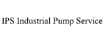 IPS INDUSTRIAL PUMP SERVICE